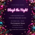 Neon Disco Christmas Party Invitation with glowing Sleigh the Night headline
